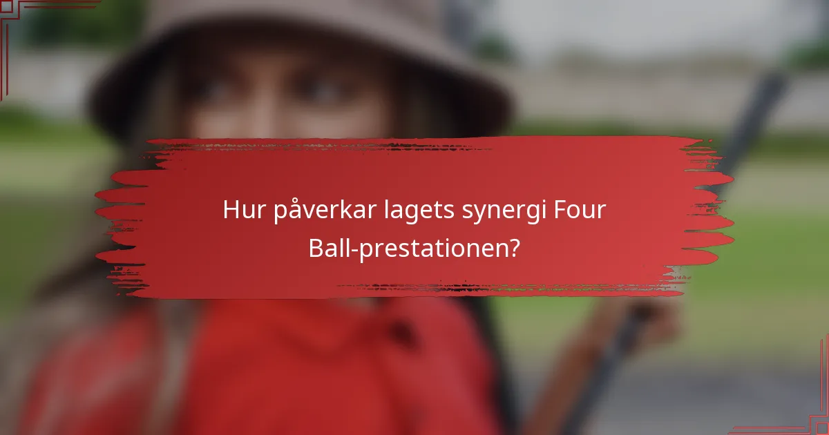 Hur påverkar lagets synergi Four Ball-prestationen?